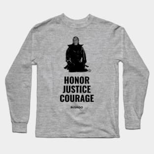 HONOR JUSTICE COURAGE - BUSHIDO Long Sleeve T-Shirt